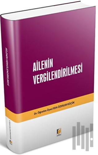 Ailenin Vergilendirilmesi