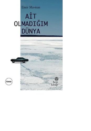 Ait Olmadığım Dünya