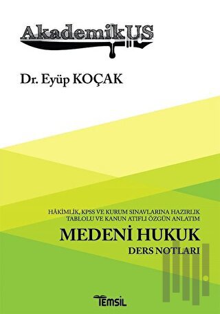 Akademikus Medeni Hukuk Ders Notları