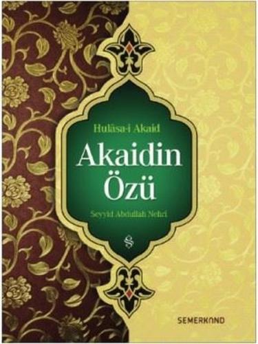 Akaidin Özü-Hulasa-i Akaid