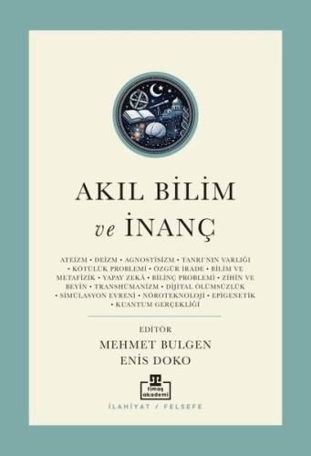 Akıl Bilim ve İnanç | Kitap Ambarı