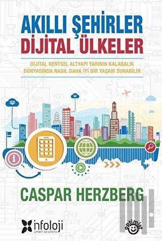 Akıllı Şehirler Dijital Ülkeler
