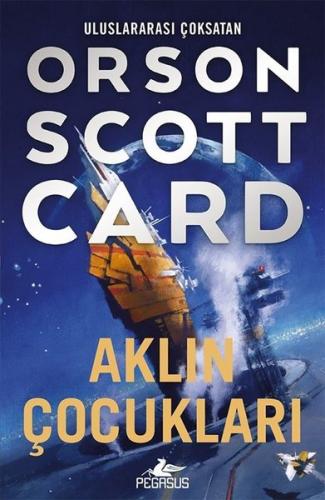 Aklın Çocukları - Ender Efsanesi 4 | Kitap Ambarı