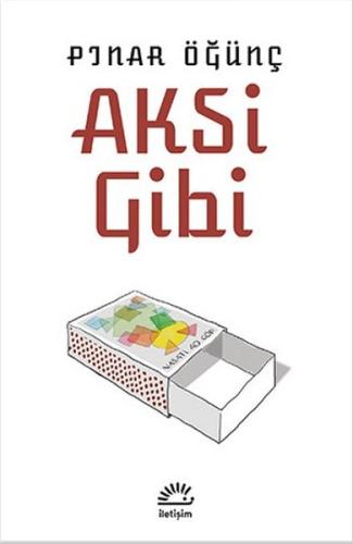 Aksi Gibi | Kitap Ambarı
