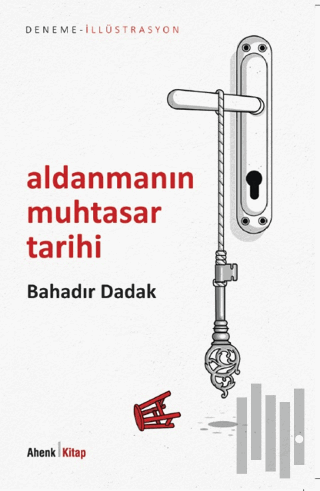 Aldanmanın Muhtasar Tarihi