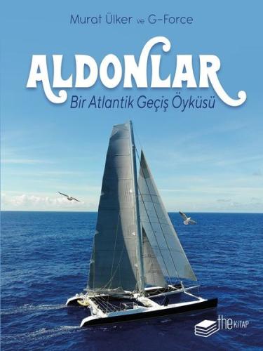Aldonlar Bir Atlantik Geçiş Öyküsü | Kitap Ambarı