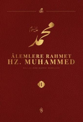 Alemlere Rahmet Hz.Muhammed (S.a.v) 4