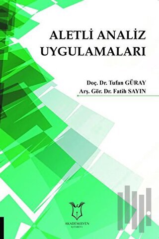 Aletli Analiz Uygulamaları