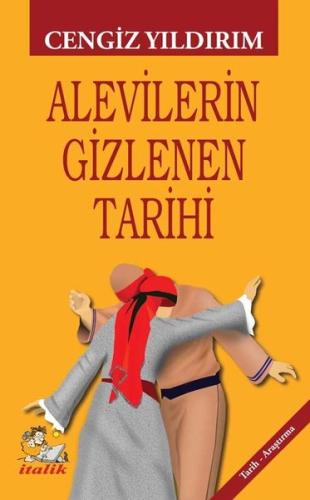 Alevilerin Gizlenen Tarihi | Kitap Ambarı
