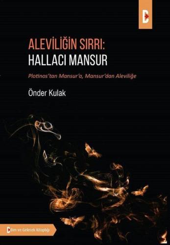 Aleviliğin Sırrı: Hallacı Mansur | Kitap Ambarı