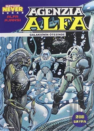 Alfa Ajansı Cilt: 5 - Galaksinin Ötesinde