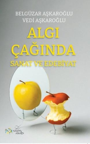 Algı Çağında Sanat ve Edebiyat