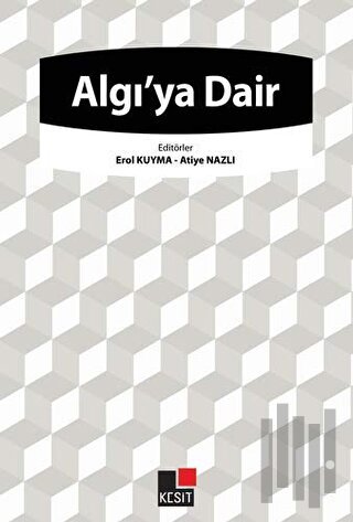 Algı'ya Dair