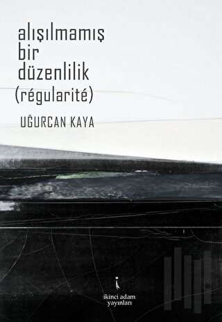 Alışılmamış Bir Düzenlilik