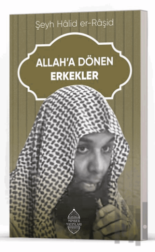 Allah’a Dönen Erkekler