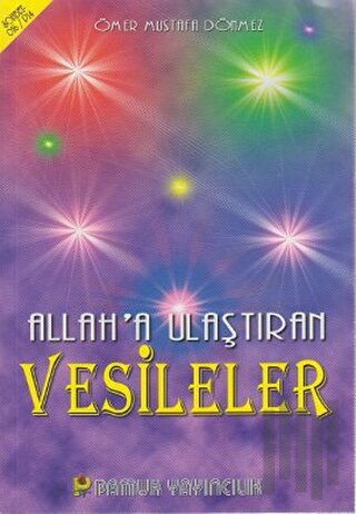Allah’a Ulaştıran Vesileler (Sohbet-016)