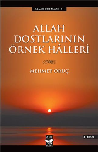 Allah Dostlarının Örnek Halleri | Kitap Ambarı