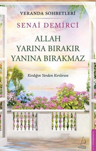 Allah Yarına Bırakır Yanına Bırakmaz - Veranda Sohbetleri
