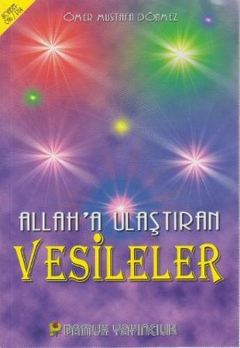 Allah'a Ulaştıran Vesileler (Sohbet-016/P14)