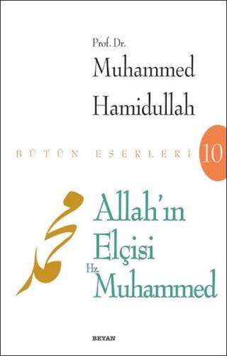 Allah'ın Elçisi Hz. Muhammed