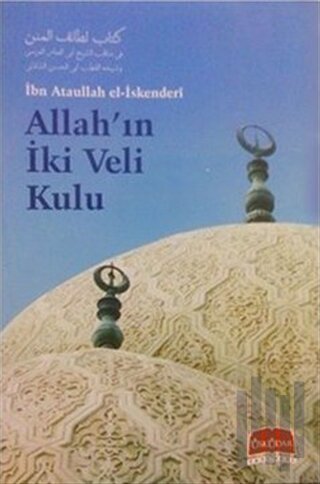 Allah'ın İki Veli Kulu