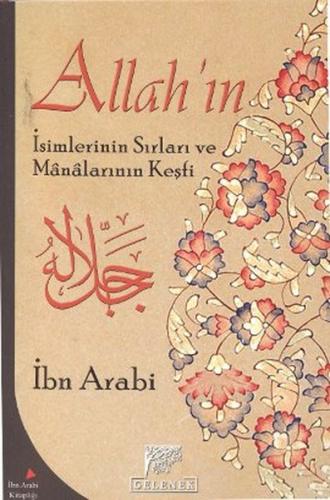 Allah'ın İsimlerinin Sırları ve Manalarının Keşfi | Kitap Ambarı