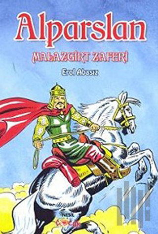 Alparslan   Malazgirt Zaferi