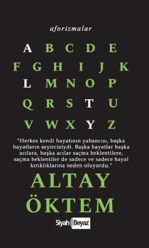 Altay Öktem – Aforizmalar | Kitap Ambarı