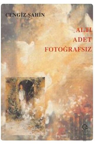 Altı Adet Fotoğrafsız