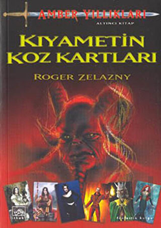 Amber Yıllıkları 6. Kitap: Kıyametin Koz Kartları