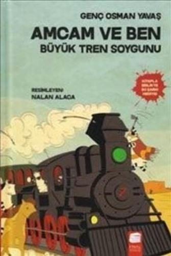 Amcam ve Ben Büyük Tren Soygunu