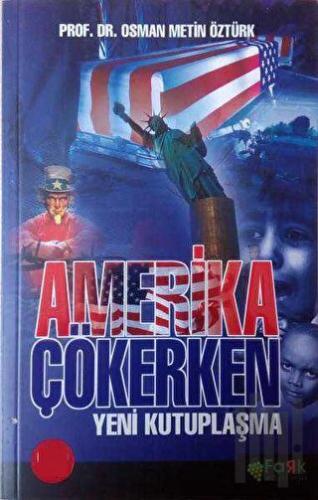 Amerika Çökerken
