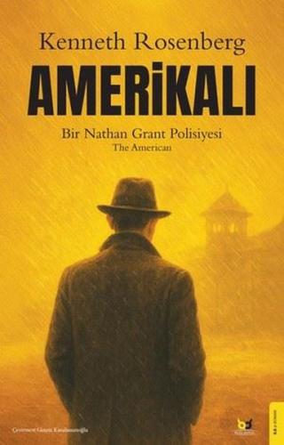 Amerikalı - Bir Nathan Grant Polisiyesi | Kitap Ambarı