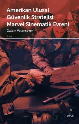 Amerikan Ulusal Güvenlik Stratejisi - Marvel Sinematik Evreni