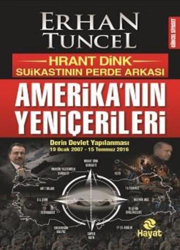 Amerika'nın Yeniçerileri