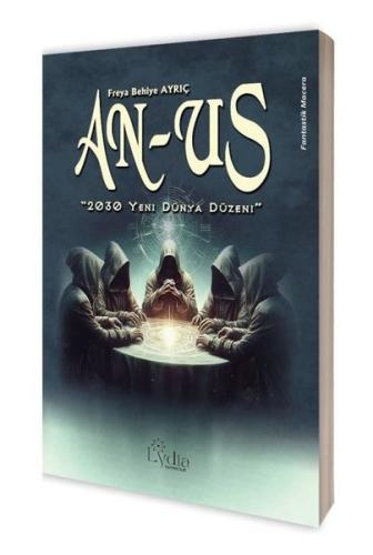 AN-US 2030 Yeni Dünya Düzeni | Kitap Ambarı