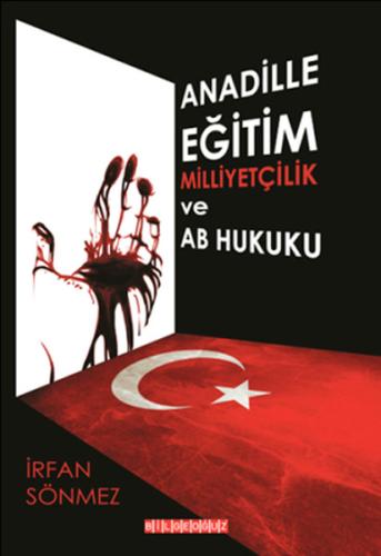 Anadille Eğitim Milliyetçilik ve AB Hukuku