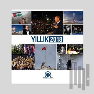Anadolu Ajansı Yıllık 2018 (Ciltli)