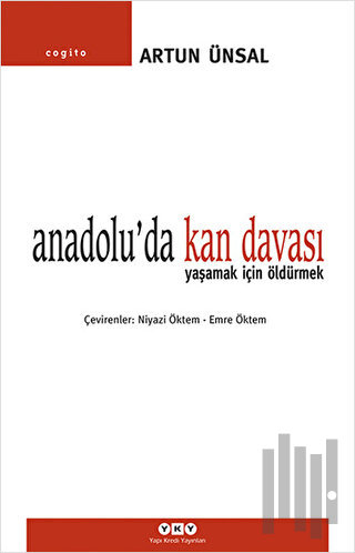 Anadolu’da Kan Davası
