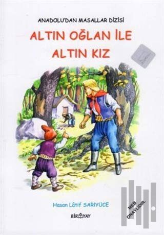 Anadolu’dan Masallar Dizisi - Altın Oğlan İle Altın Kız