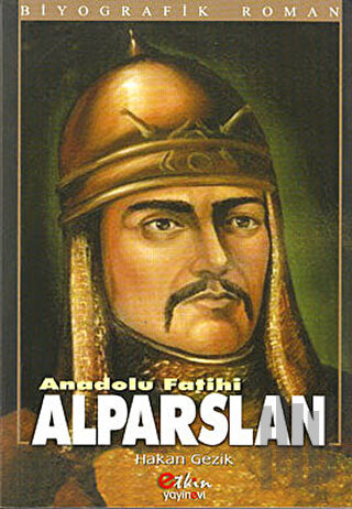 Anadolu Fatihi Alparslan