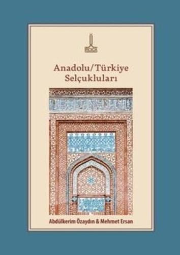 Anadolu Türkiye Selçukluları