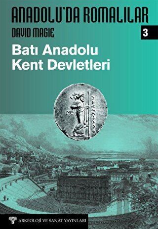 Anadolu'da Romalılar III