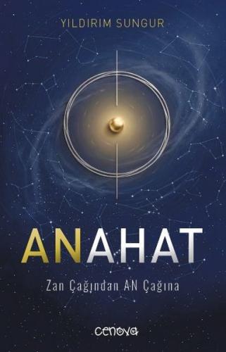 Anahat - Zan Çağından An Çağına