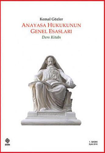 Anayasa Hukukunun Genel Esasları - Ders Kitabı | Kitap Ambarı