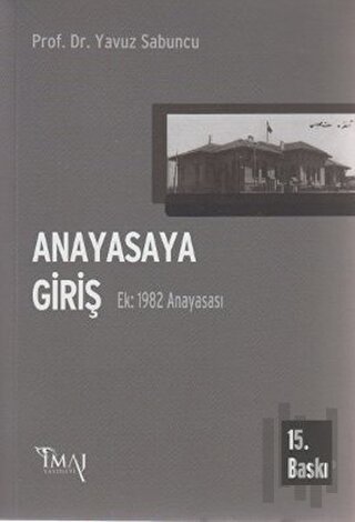 Anayasaya Giriş Ek: 1982 Anayasası | Kitap Ambarı