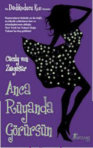 Anca Rüyanda Görürsün - Dedikoducu Kız | Kitap Ambarı