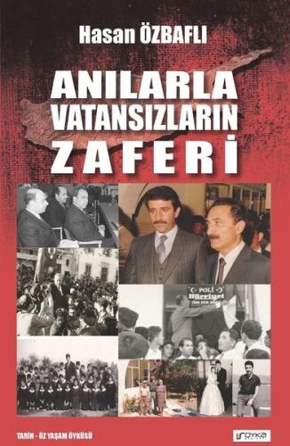 Anılarla Vatansızların Zaferi | Kitap Ambarı