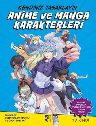Anime ve Manga Karakterleri - Kendiniz Tasarlayın