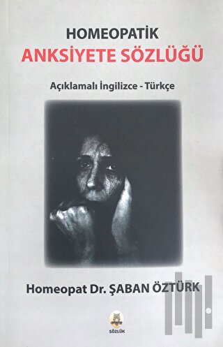Anksiyete Sözlüğü - Homeopatik